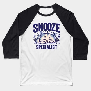 Snooze Specialist Baseball T-Shirt